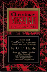 Christmas Messiah for Young Voices Two-Part Singer's Edition cover